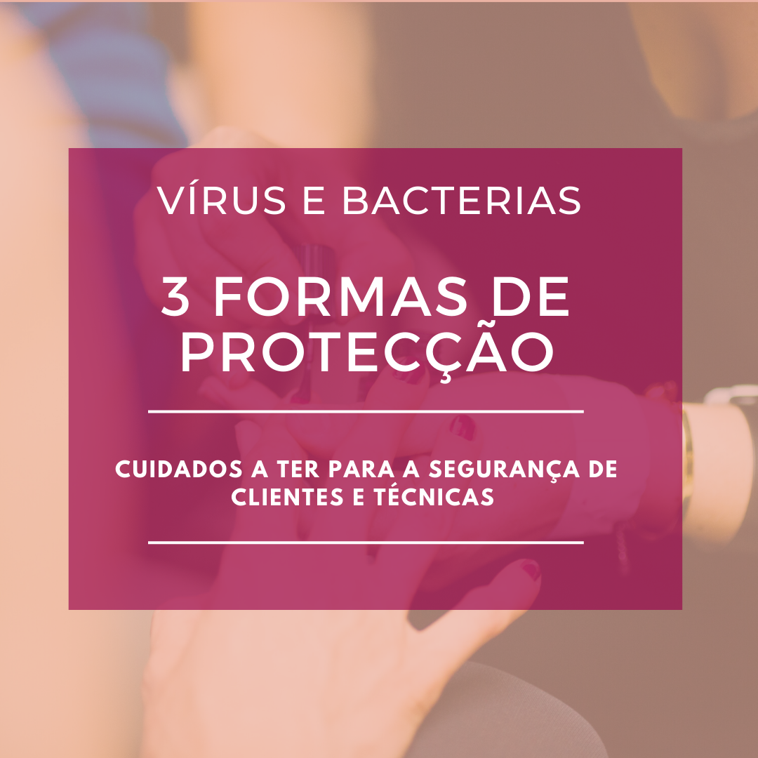Vírus e bactérias – 3 formas de protecção