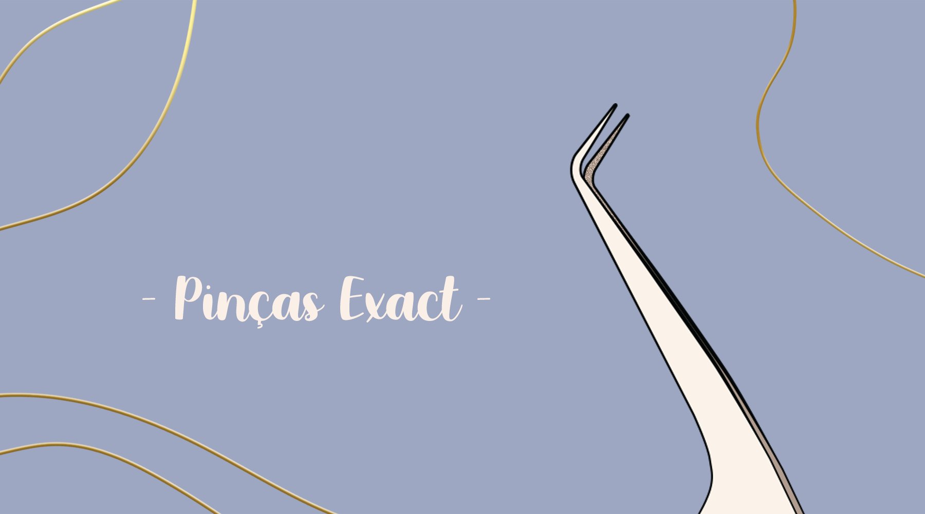 Pinças Exact