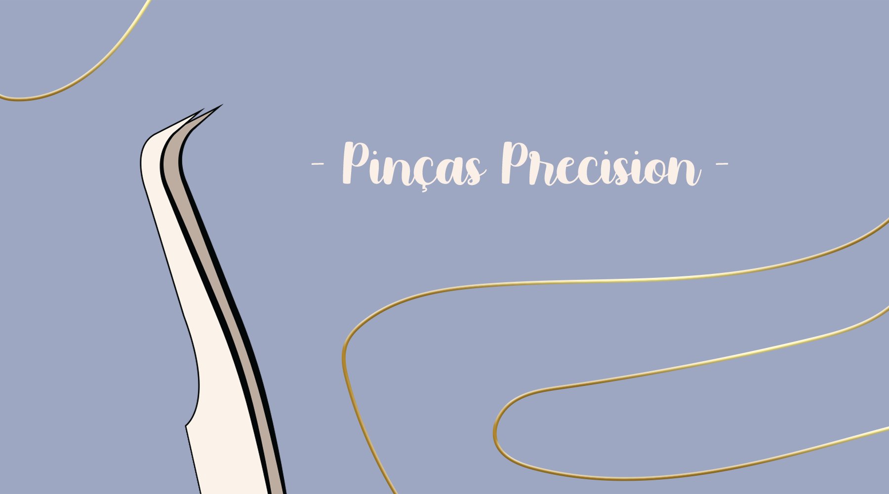 Pinças Precision