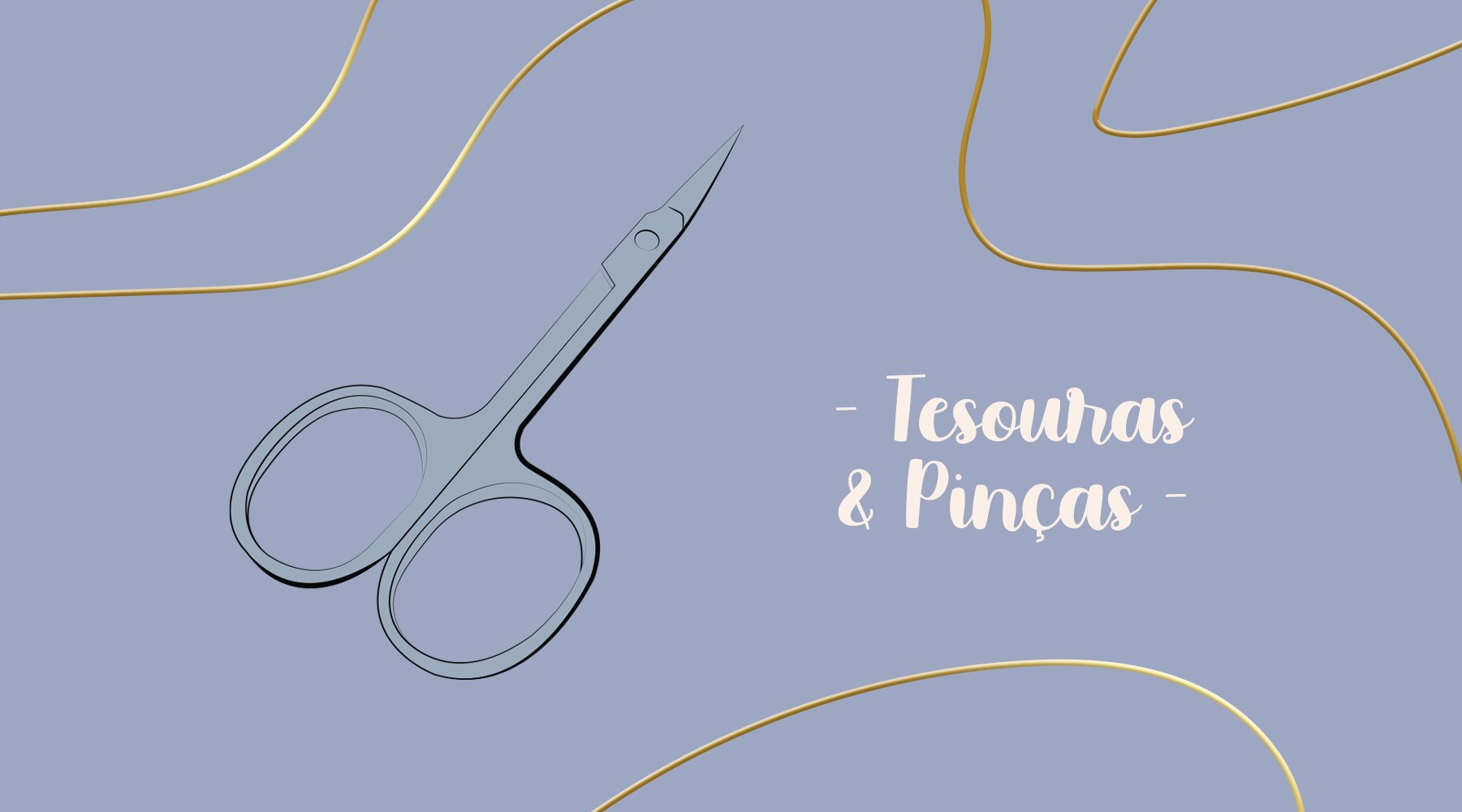 Pinças e tesouras
