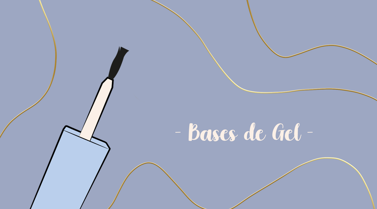 Bases de Gel