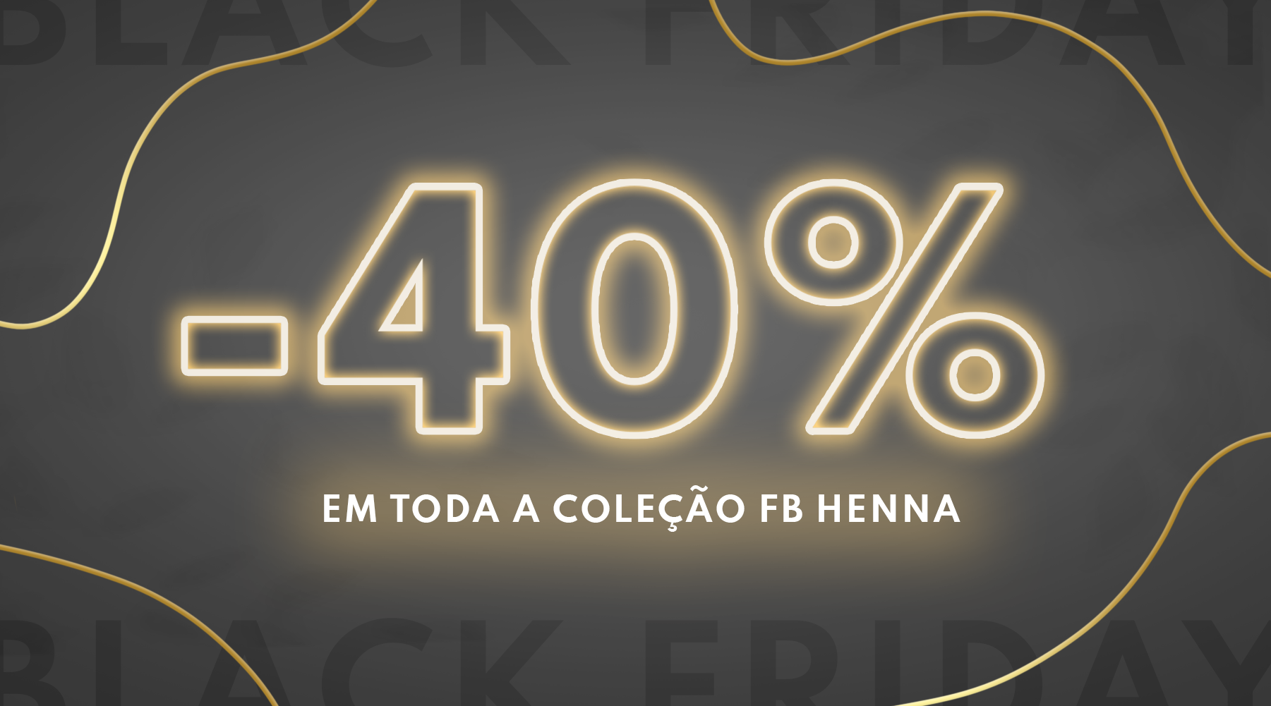 Promoção Coleção FB Henna