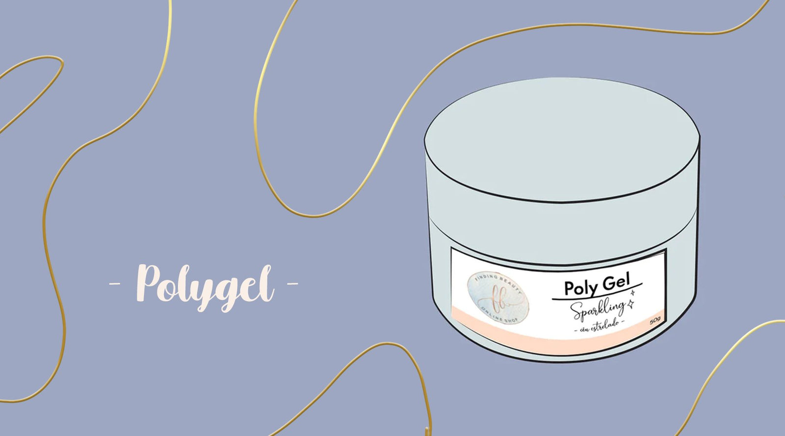 Polygel